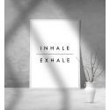 Εκτύπωση σε Αφίσα Χαρτί Inhale Exhale