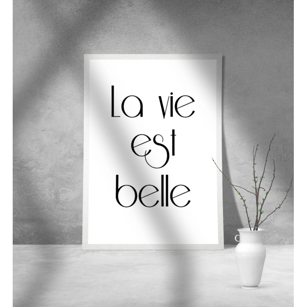 Εκτύπωση σε Αφίσα Χαρτί La Vie Est Belle